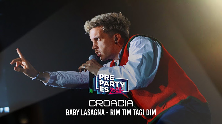 Baby Lasagna - Rim Tim Tagi Dim (Croacia 🇭🇷) | PrePartyES 2024