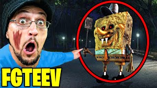 7 YouTubers Who Found the SpongeBob.EXE in Real Life! (FGTeeV, Unspeakable \& FV FAMILY)