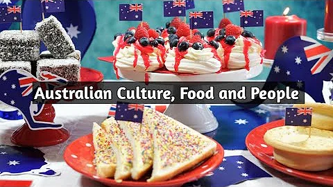 Australian Culture, Food and People 🇦🇺