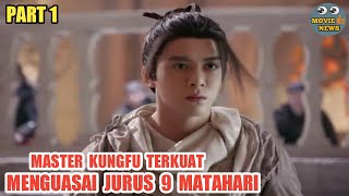 PENGEMIS TERKUAT  MENGUASAI JURUS 9 MATAHARI ALUR CERITA FILM KUNGFU ZHANG WUJI PART 1