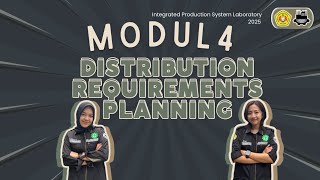 [LAB SPT 2025] MODUL 4 - DISTRIBUTION REQUIREMENTS PLANNING]
