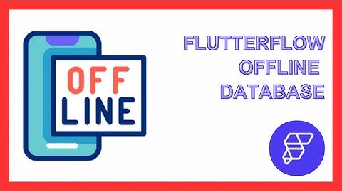 Flutterflow Offline database | firebase
