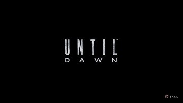 From Stage To Screen (Until Dawn)