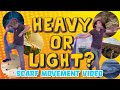 Is it heavy or light  scarf movement