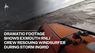 Dramatic footage shows Exmouth RNLI crew rescuing windsurfer during Storm Ingrid