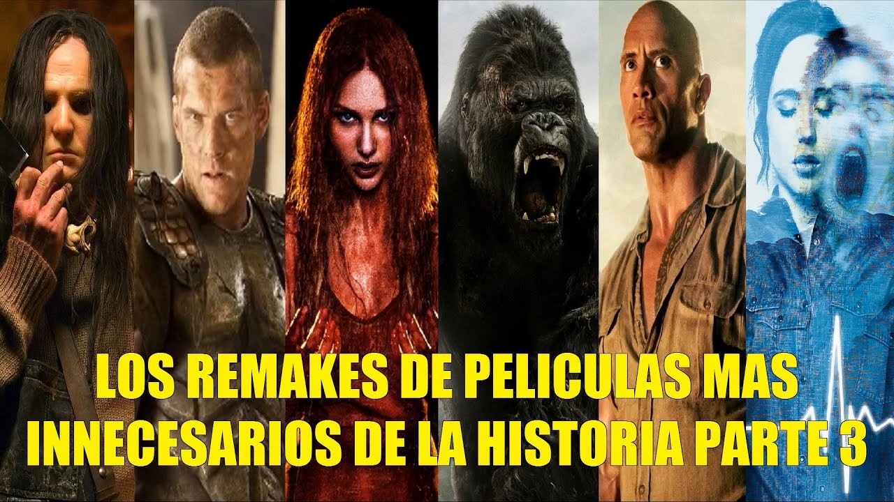 LOS REMAKES DE PELÍCULAS MAS INNECESARIOS DE LA HISTORIA PARTE 3
