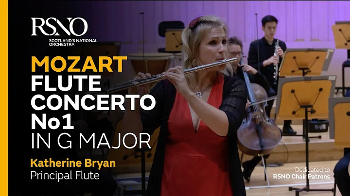 Mozart Flute Concerto - Katherine Bryan - Royal Sc...