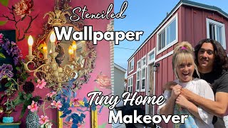 Stenciled Wallpaper Decor & Tiny Home Remodel!