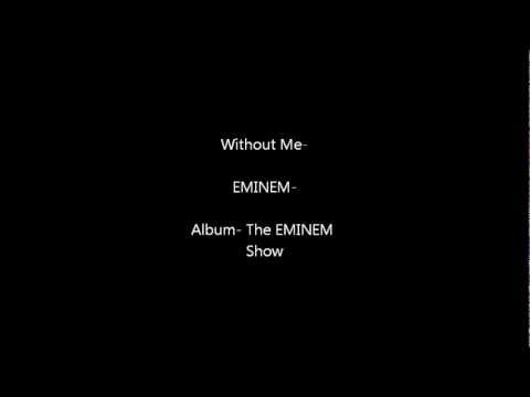 Eminem (+) Without Me (clean)