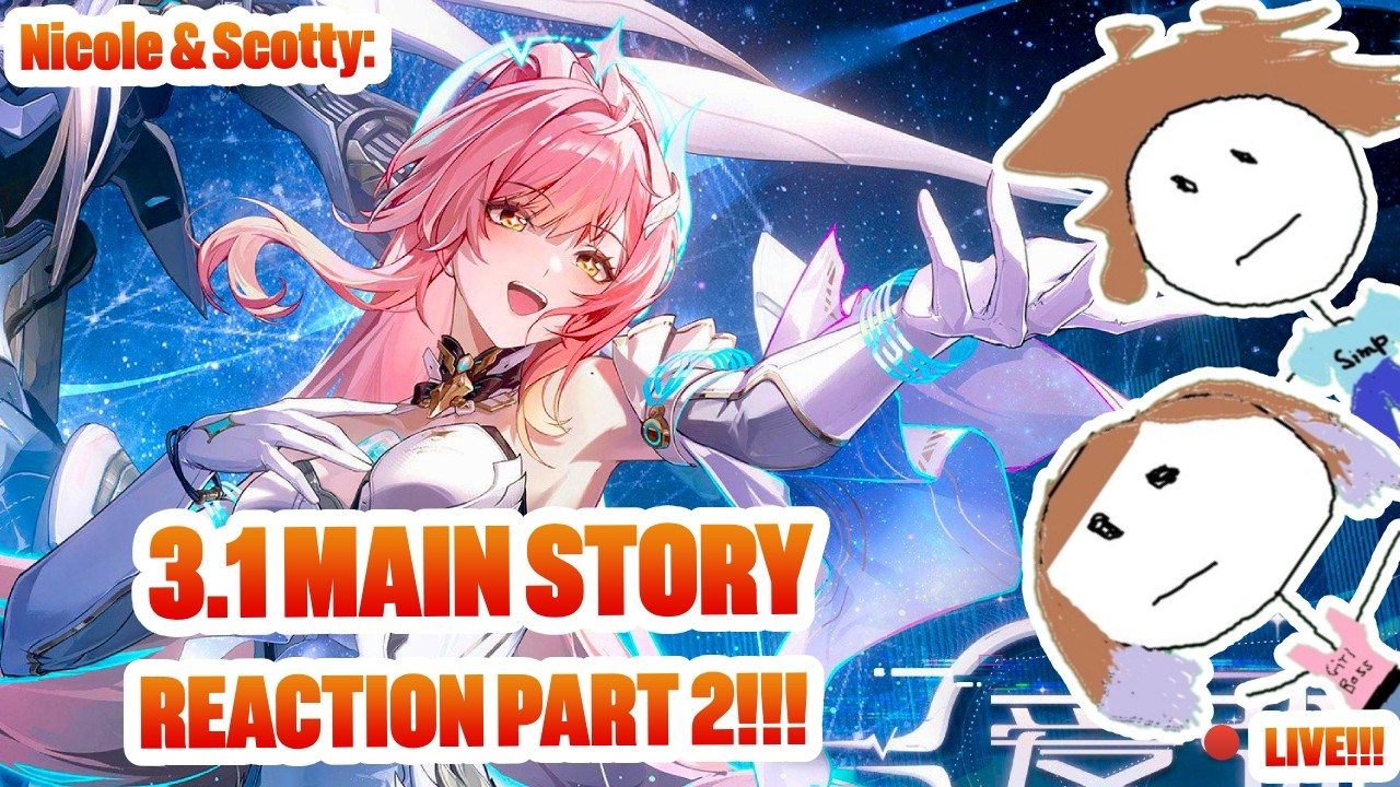 🔴LIVE! WUWA 3.1 MAIN STORY REACTION PART 2!!!!! TIME TO WITNESS PEAK!!!!! | Wuthering Waves
