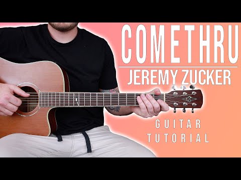 how-to-play-"comethru"-by-jeremy-zucker-on-guitar-for-beginners-*tabs-+-chords*