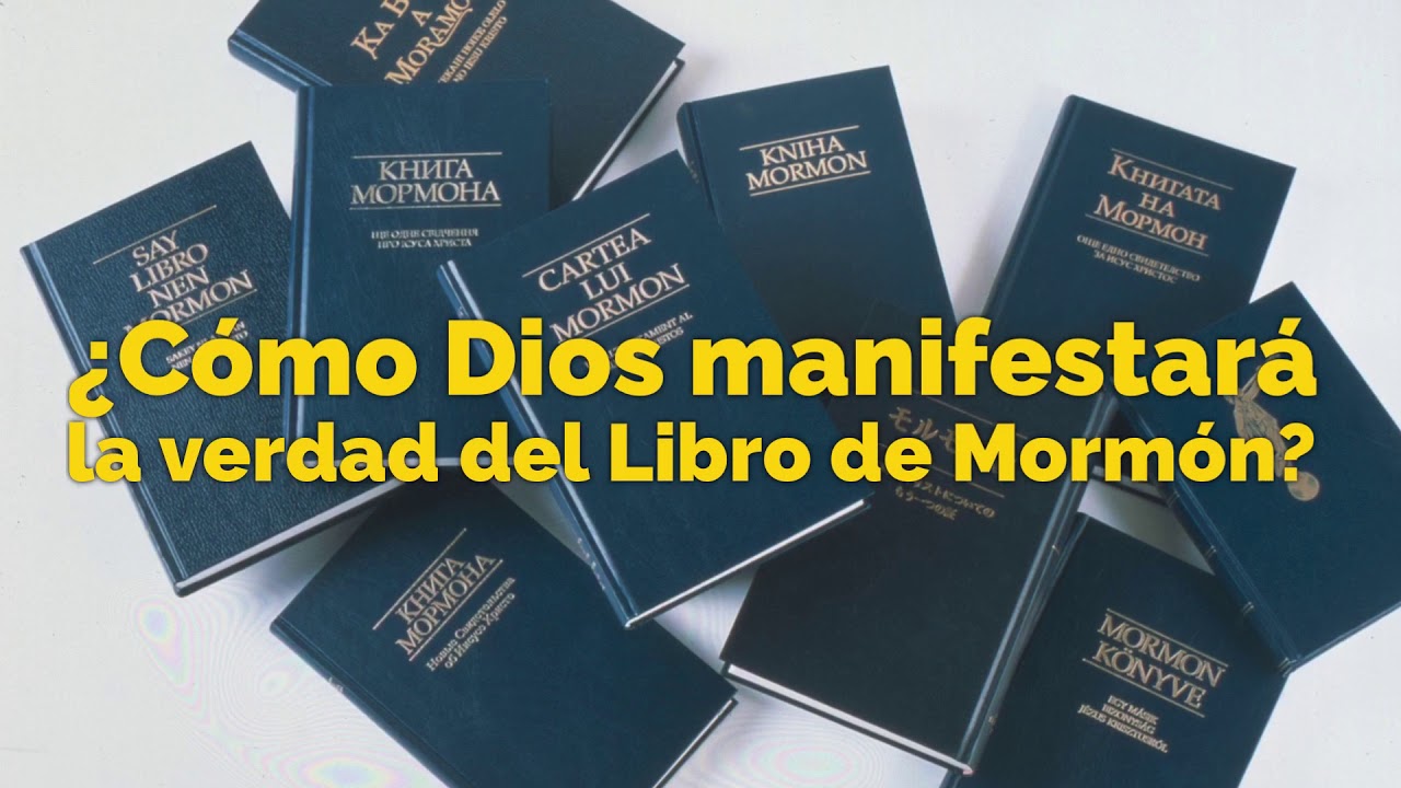 ¿Cómo saber si el Libro de Mormón es verdadero? YouTube ¿Cómo saber si el Libro de Mormón es verdadero? YouTube