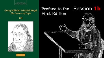 Session 1b – Preface to the First Edition – Hegel