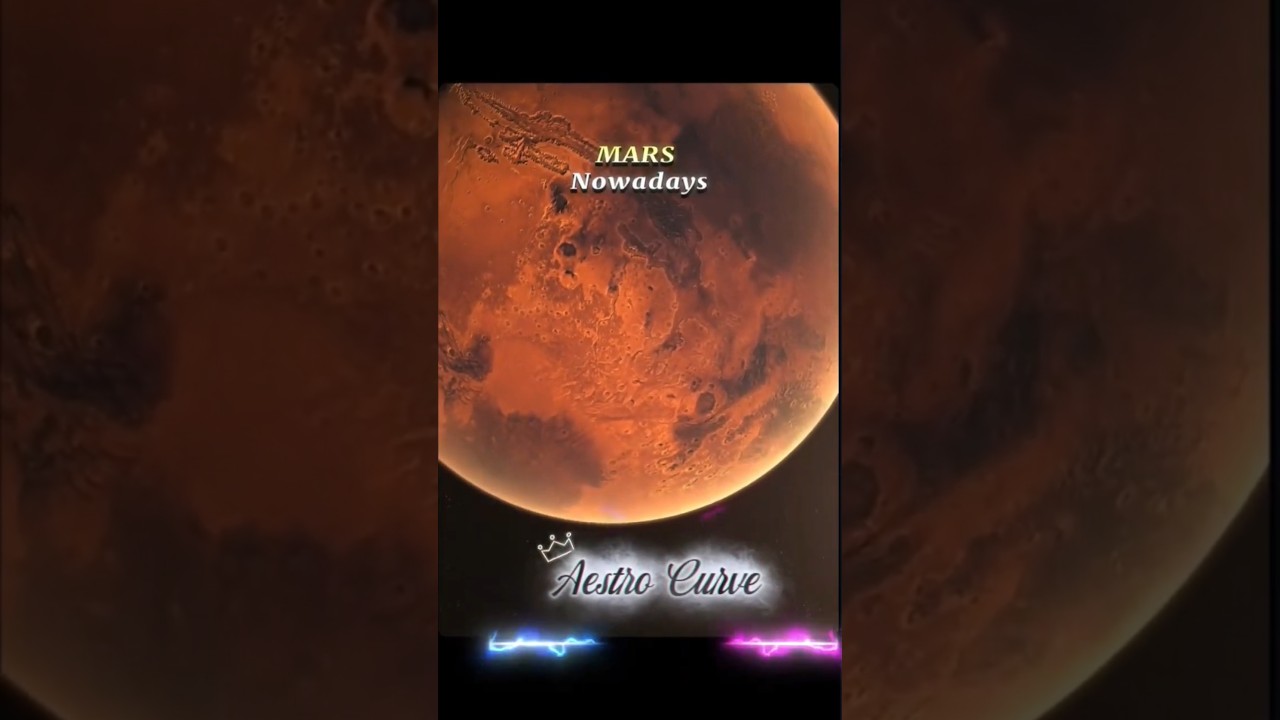Mars Nowadays vs 4 Billion Years Ago | The Lost Blue Planet ! 