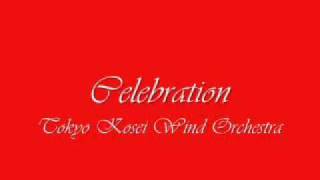Celebration.Tokyo Kosei Wind Orchestra.