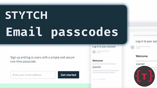 How to use Email passcodes (OTP) for authentication using Stytch