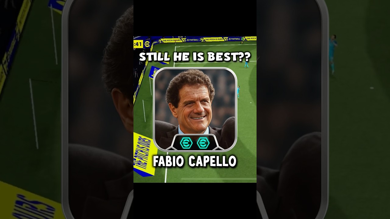 F.Capello Still Better | Fabio capello Link up manager Review 