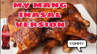 Mang Inasal Version Inihaw Na Manok Grilled Chicken Aldric Vlog