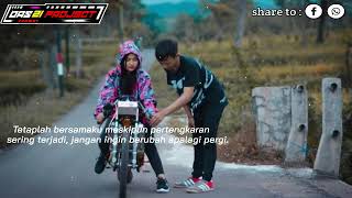 Story wa drag keren||caption jangan pergi||Story wa kekinian 2020