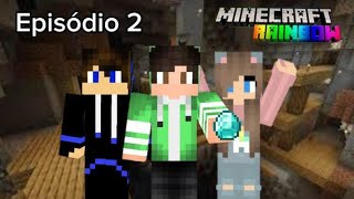 Achamos uma mina abandonada e conseguimos muitos diamantes (Minecraft rainbow) episódio 2