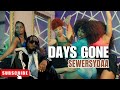 DAYS GONE - SEWERSYDAA MKADINALI (Official Music Video Remix)