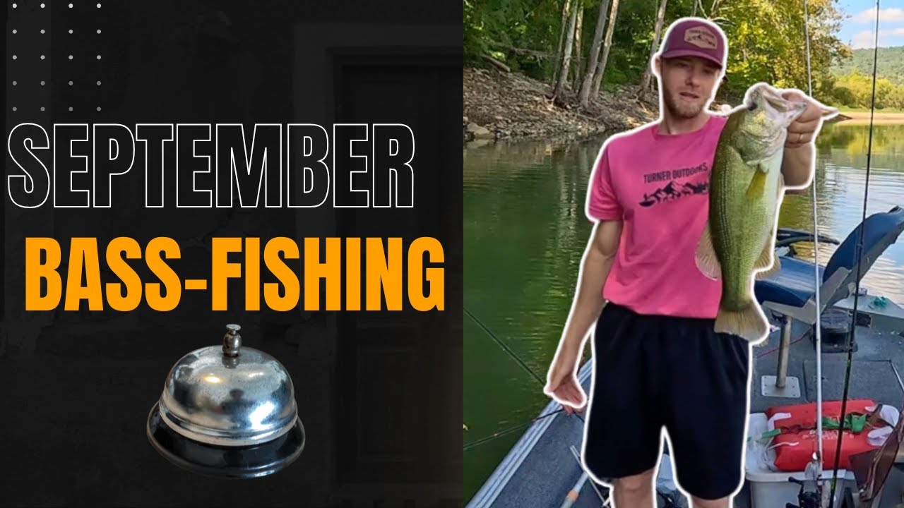 Bass Fishing Late September.