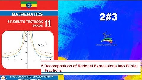 Ethiopian Grade 11 Maths 2#3 Decomposition