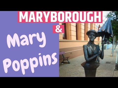 MARYBOROUGH AND MARY POPPINS | Maryborough, Queensland, Australia Travel Vlog 036, 2020