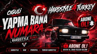 Ciguli - Yapma Bana Numara Hardstyle Remix H4T Turkish Hardstyle