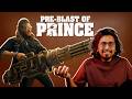 PRE BLAST OF PRINCE 