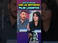 ANTES DE CRITICAR A LOS JUECES, LEEROS LAS SENTENCIAS. PILAR LOSANTOS, ESPEJOPUBLICO