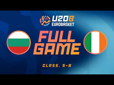 LIVE - Bulgaria v Ireland | FIBA U20 Women's EuroBasket 2026 Division B | Classification 5-8