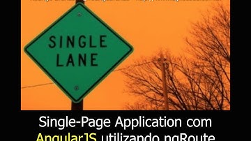 AngularJS #14 - Single-Page Application com ngRoute - Rodrigo Branas