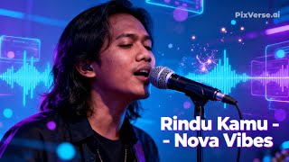 RINDU KAMU - NOVA VIBES | Futuristic DJ Visualizer [4K]