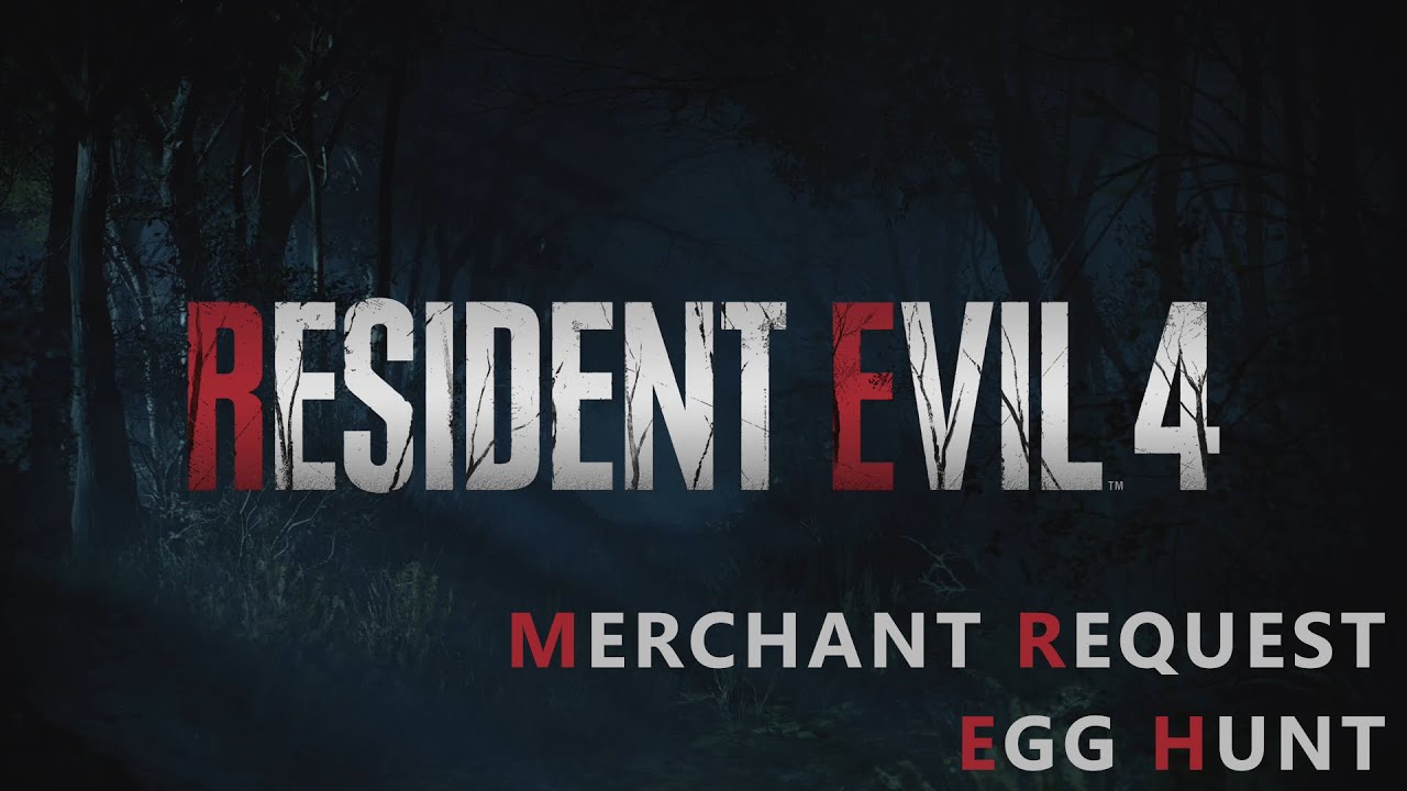 Resident Evil 4 Remake - Merchant Request: Egg Hunt Guide