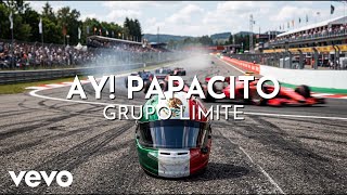 Grupo Limite - Ay! Papacito (Visualizer)