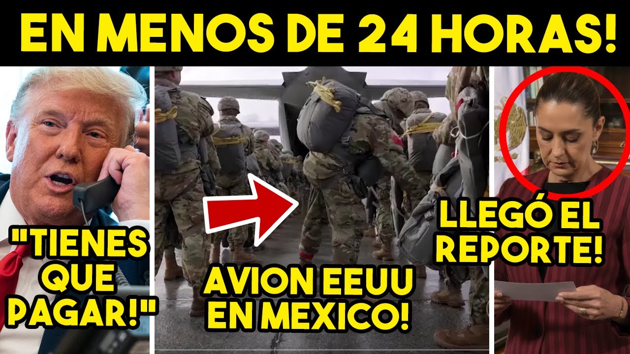 JUSTO AHORA! ATERRIZA AVION EU EN MEXICO, CLAUDIA SALE DE INMEDIATO. TRUMP REV1ENT4 TODO, ADIOS
