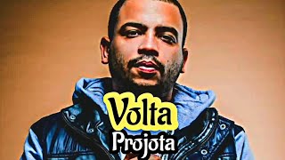 Projota - Volta (Letra Oficial)