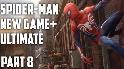 Spider-Man PS4 - NG+ Ultimate Difficulty - Part 8 (No Commentary)