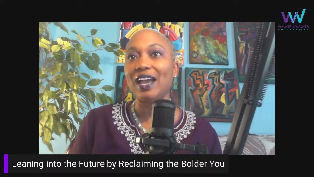 10 Min Power Pow Wow:  Leaning into the Future by Reclaiming the Bolder You
