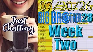 Big Brother 28 Week 2 Stream (07/20/26)