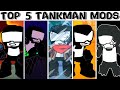 Top 5 Tankman Mods in Friday Night Funkin'