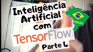 Rodando Primeiro Código - p4 - Tutorial de Inteligência Artificial com  TensorFlow