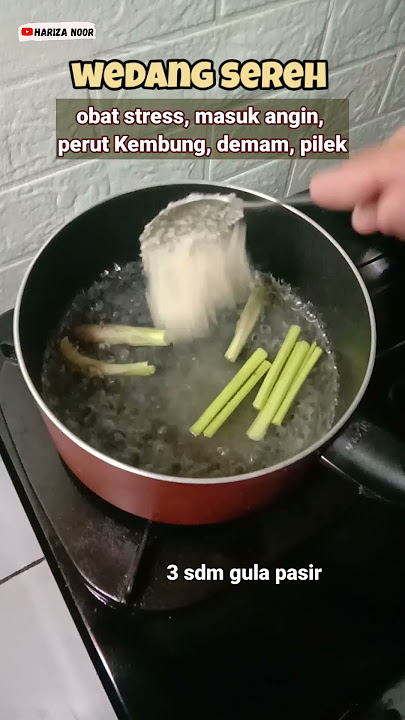 Cara Membuat Wedang Sereh untuk Mengobati Masuk Angin Perut Kembung #shorts
