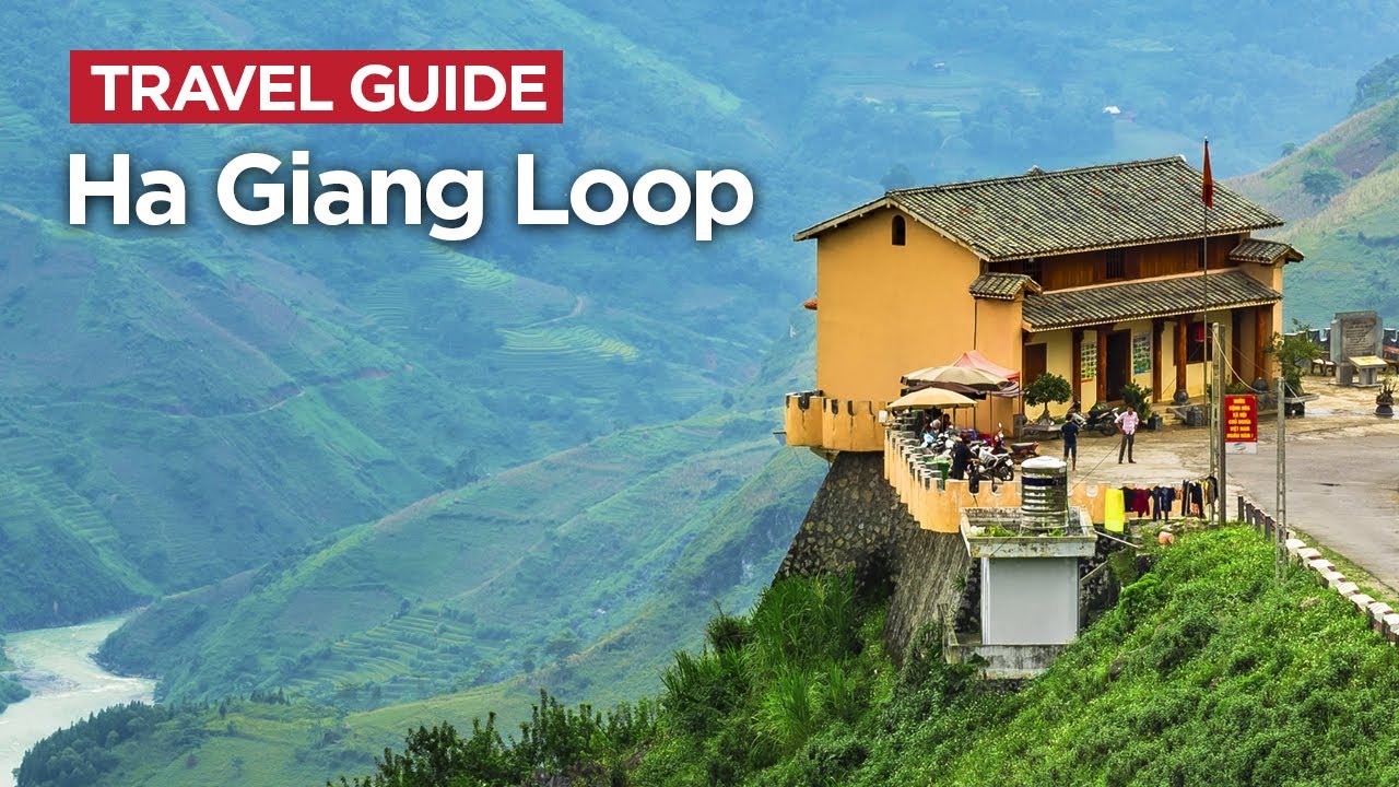 Ha Giang Loop Travel Guide: What to Know Before You Go