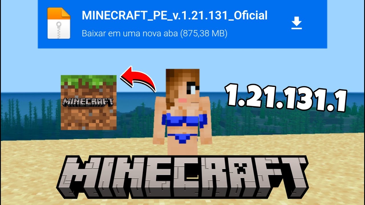 SAIU A VERSÃO DO MINECRAFT PE 1.21.131.1 OFICIAL !!! - Minecraft PE ...