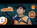 Baal Veer - बालवीर - Baalveer Gets Trapped - Ep 282 - Full Episode