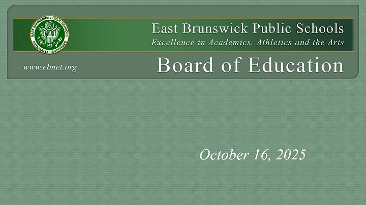 East Brunswick Board of Education Meeting - October 16, 2025
