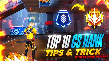 TOP 10 CLASH SQUAD RANK PUSH TIPS | HOW TO WIN EVERY CS RANK  WITH RANDOM PLAYERS | FREE FIRE TIPS