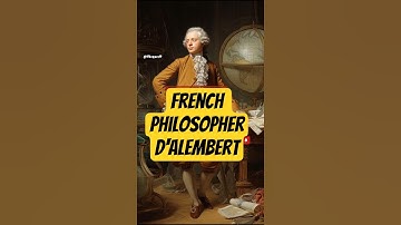 Jean le Rond d’Alembert: Enlightenment Genius of Math and Philosophy